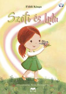 Földi Kinga - Szofi és Lulu
