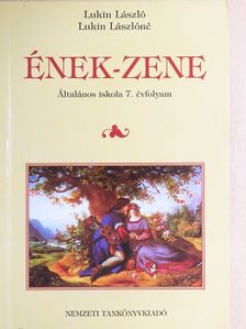 Lukin László - Ének-zene 7. [antikvár]