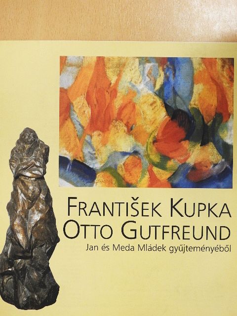 Frantisek Kupka, Otto Gutfreund  [antikvár]