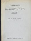 Tamás Lajos - Hamuszínű ég alatt [antikvár]