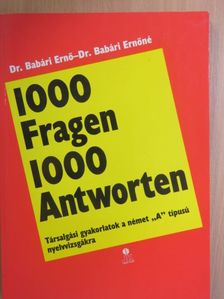 Dr. Babári Ernő - 1000 Fragen 1000 Antworten [antikvár]