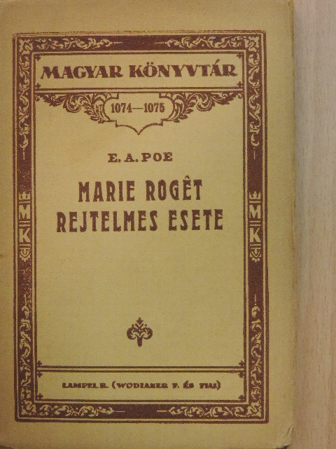 E. A. Poe - Marie Rogét rejtelmes esete [antikvár]