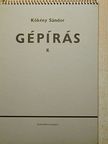 Kökény Sándor - Gépírás II. [antikvár]