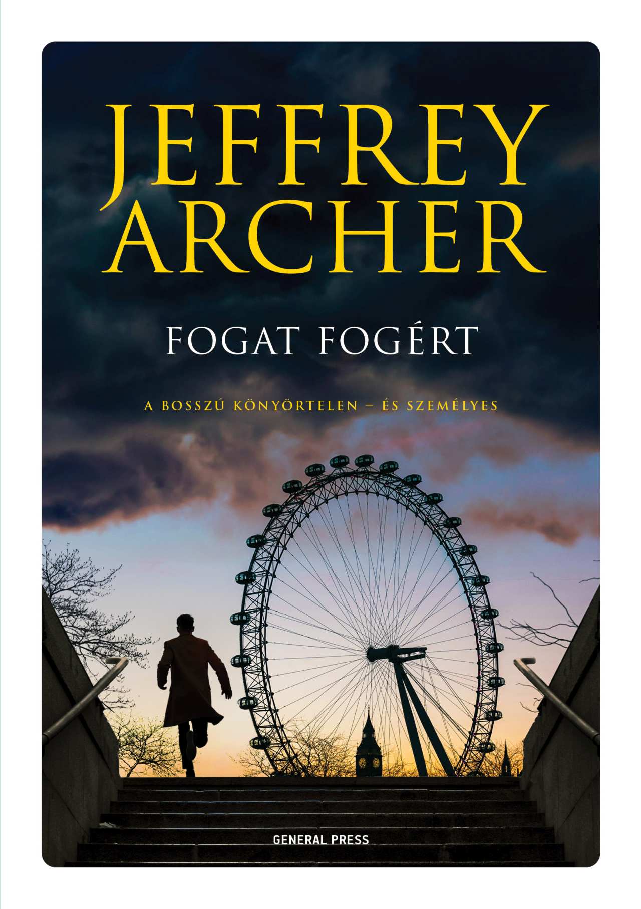 Jeffrey Archer - Fogat fogért