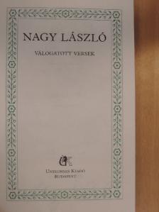 Nagy László - Válogatott versek [antikvár]