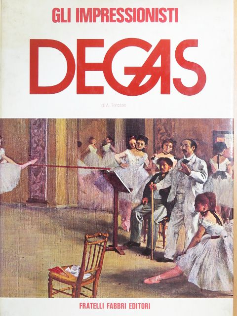 Antoine Terrasse - Edgar Degas [antikvár]