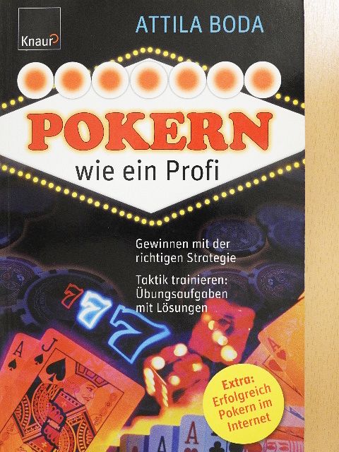 Attila Boda - Pokern wie ein Profi [antikvár]