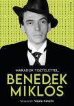 VAJDA KATALIN - Maradok tisztelettel, Benedek Miklós [antikvár]