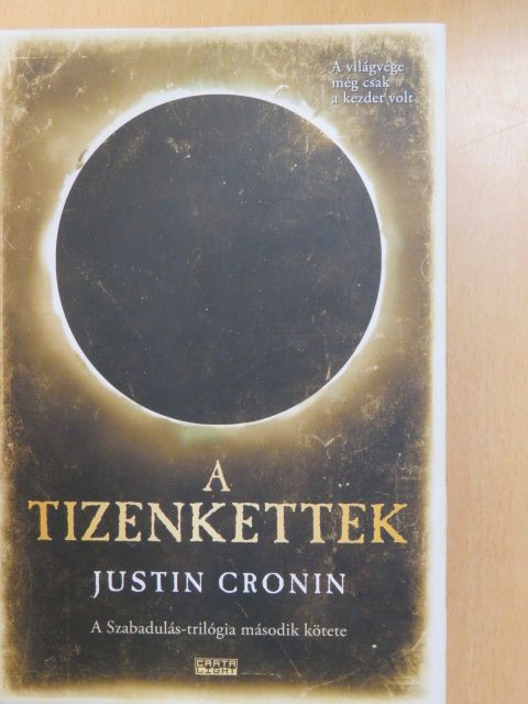 Justin Cronin - A tizenkettek [antikvár]