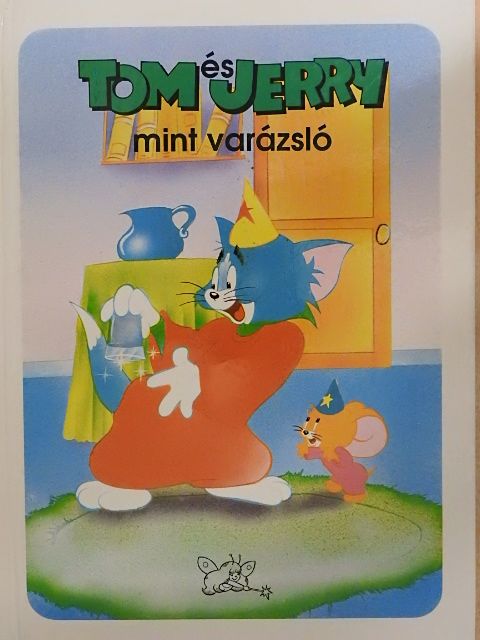 Tom és Jerry mint varázsló [antikvár]