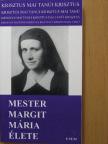 Gyulai Endre - Mester Margit Mária élete [antikvár]