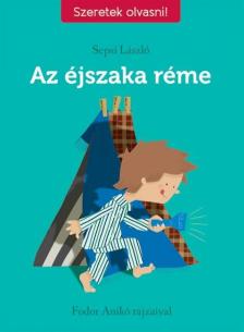 Sepsi László - Az éjszaka réme [antikvár]