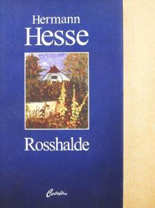 Hermann Hesse - Rosshalde [antikvár]