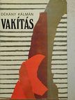 Dékány Kálmán - Vakítás [antikvár]