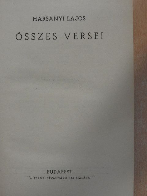 Harsányi Lajos - Harsányi Lajos összes versei [antikvár]