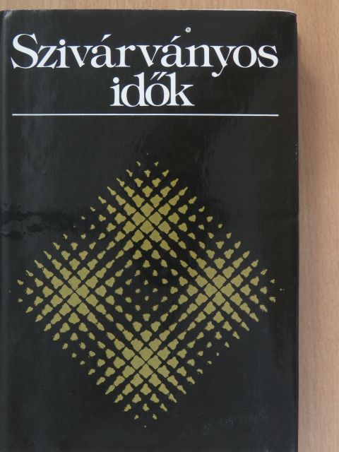 Béres Attila - Szivárványos idők [antikvár]