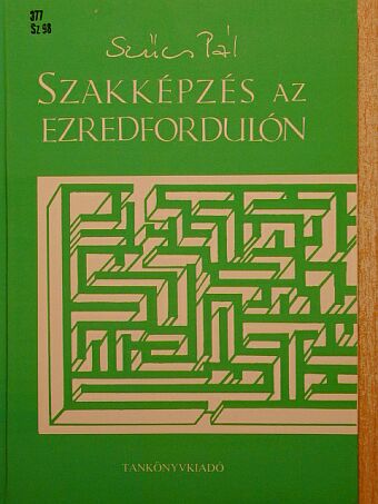 Szűcs Pál - Szakképzés az ezredfordulón [antikvár]