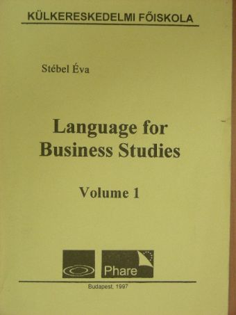 Stébel Éva - Language for Business Studies 1. [antikvár]