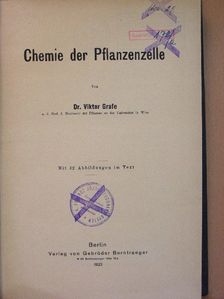 Dr. Viktor Grafe - Chemie der Pflanzenzelle [antikvár]