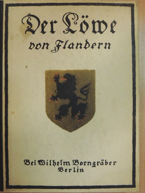 Hendrik Conscience - Der Löwe von Flandern (gótbetűs) [antikvár]