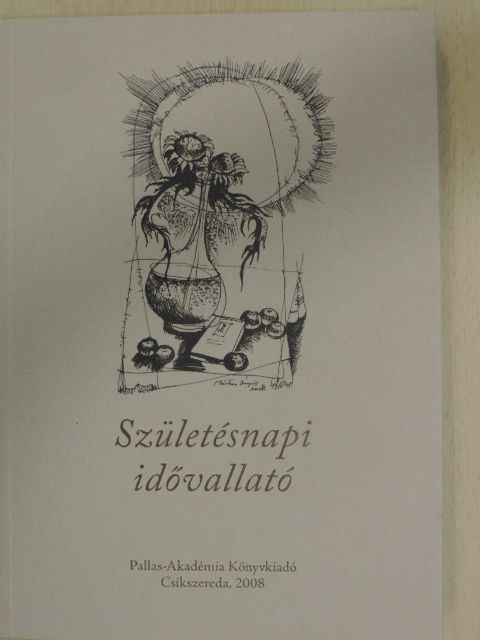 Beke György - Születésnapi idővallató [antikvár]