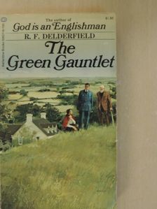 R. F. Delderfield - The Green Gauntlet [antikvár]