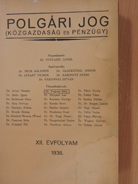 Dr. Borsos Endre - Polgári Jog (Közgazdaság és Pénzügy) 1936. január-december [antikvár]
