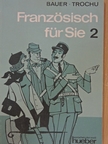 Claude Trochu - Französisch für Sie 2 [antikvár]
