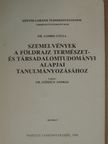 Dr. Gábris Gyula - Szemelvények a földrajz természet- és társadalomtudományi alapjai tanulmányozásához [antikvár]