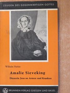 Wilhelm Herbst - Amalie Sieveking [antikvár]