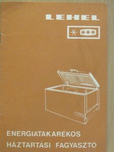 Lehel energiatakarékos háztartási fagyasztó [antikvár]