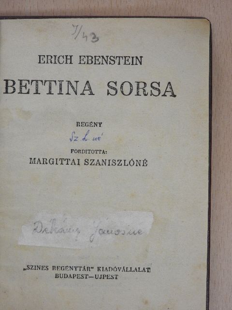 Erich Ebenstein - Bettina sorsa [antikvár]