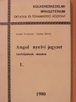 Uszkay Miklós - Angol nyelvi jegyzet tanfolyamok részére I. [antikvár]