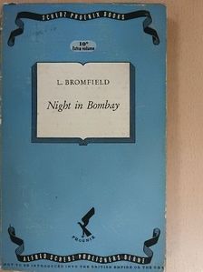 L. Bromfield - Night in Bombay [antikvár]