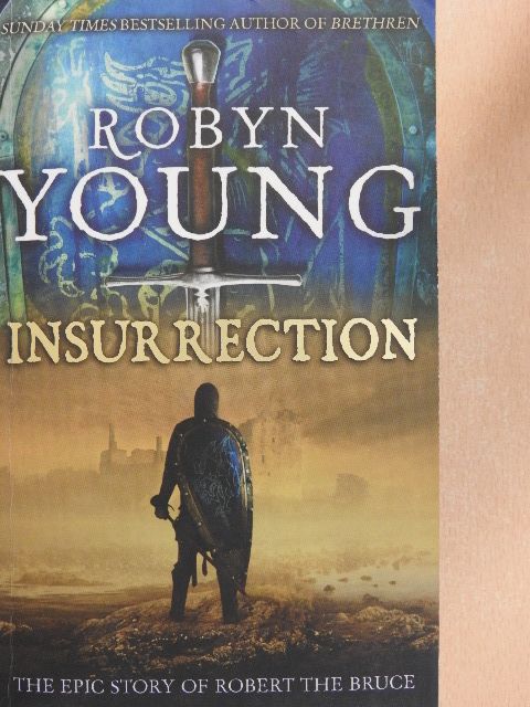Robyn Young - Insurrection [antikvár]