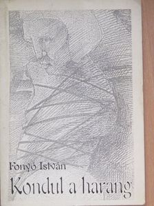 Fonyó István - Kondul a harang [antikvár]