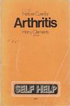 Harry Clements - Nature Cure for Arthritis [antikvár]