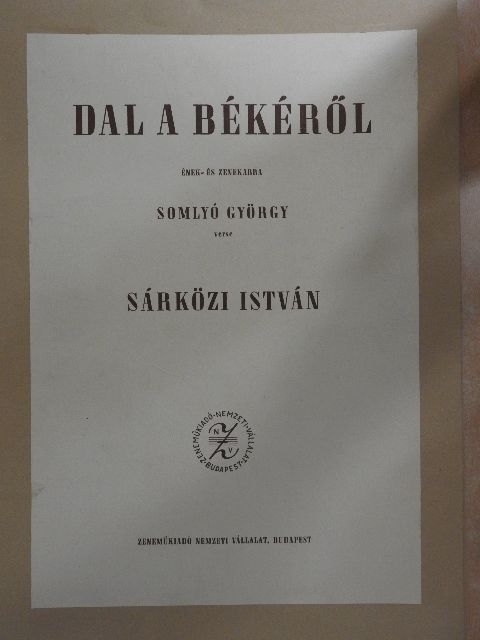 Sárközi István - Dal a békéről [antikvár]