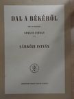 Sárközi István - Dal a békéről [antikvár]