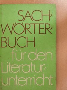 Dr. Bernhard Albert - Sachwörterbuch für den Literaturunterricht [antikvár]
