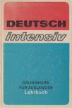Renate Liebig - Deutsch intensiv - Lehrbuch [antikvár]