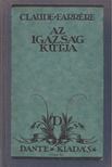 Farrére, Claude - Az igazság kútja [antikvár]