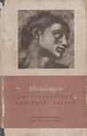 H. Hinderberger - Michelangelo [antikvár]