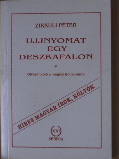 Zirkuli Péter - Ujjnyomat egy deszkafalon [antikvár]