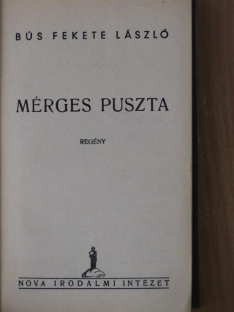 Bús Fekete László - Mérges puszta [antikvár]