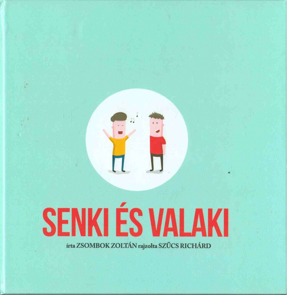 Zsombok Zoltán - Senki és valaki [antikvár]