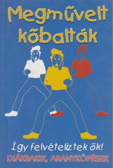 Megművelt kőbalták [antikvár]