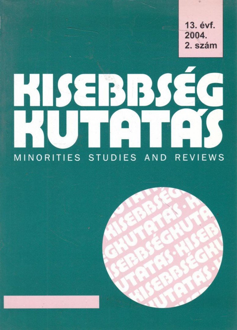 CHOLNOKY GYŐZŐ - Kisebbségkutatás 13. évf. 2004/2. szám [antikvár]