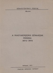 ALPÁR ÁGNES - A magyarországi színházak műsora 1974-1975 [antikvár]