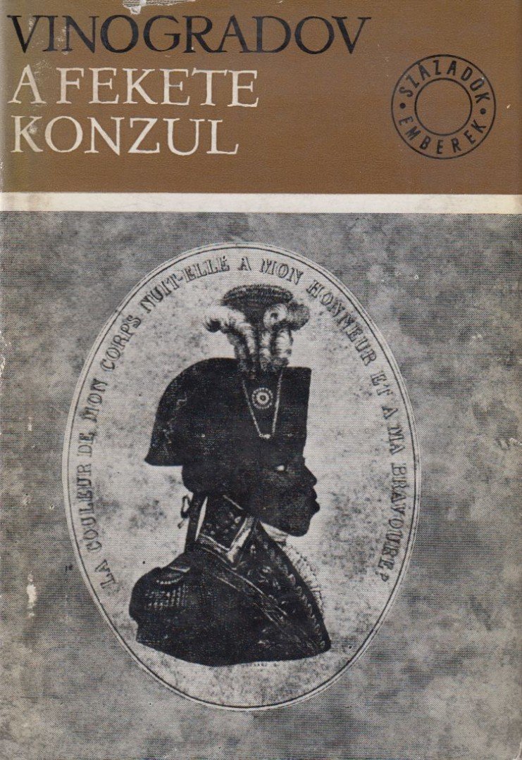 VINOGRADOV, ANATOLIJ - A fekete konzul [antikvár]